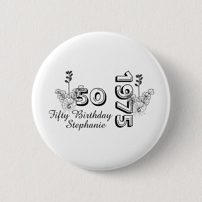Geburtstagsfeier Personalisierter 50. Geburtstag a Button (Vorderseite)