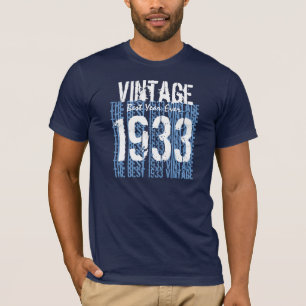 Geburtstagsgeschenk 1933 oder JEDES JAHR Vintag V0 T-Shirt