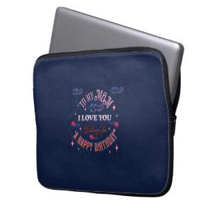 GEBURTSTAGSGESCHENK FÜR MAMA MIT LIEBE LAPTOPSCHUTZHÜLLE