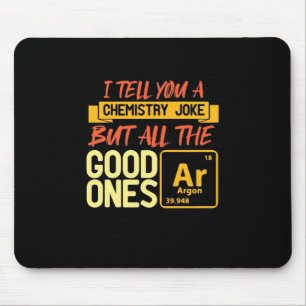 Geburtstagsgeschenk Ich sage Ihnen eine Chemie Mousepad