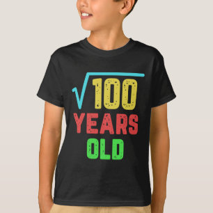Geburtstagsgeschenk Platz Wurzel von 100 10 Jahren T-Shirt