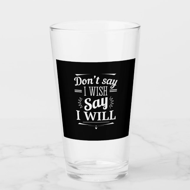 Geburtstagsgeschenk sagen, ich werde glas (Vorderseite)