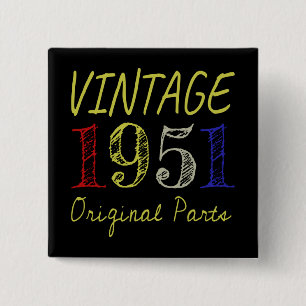 Geburtstagsgeschenk Vintag 1951 Originalteile Button