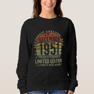 Geburtstagsgeschenke Vintag im Dezember 1951 74 Ja Sweatshirt