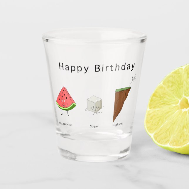 Geburtstagsglas Wassermelone Zucker High Shotglas Schnapsglas (Vorderseite)