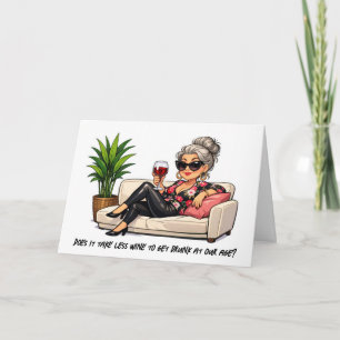 Geburtstagshumor Glamouröse alte Dame mit Wein Karte