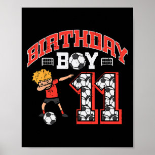 Geburtstagsjunge 11 Fußball Dab 11 Jahre alter Bda Poster