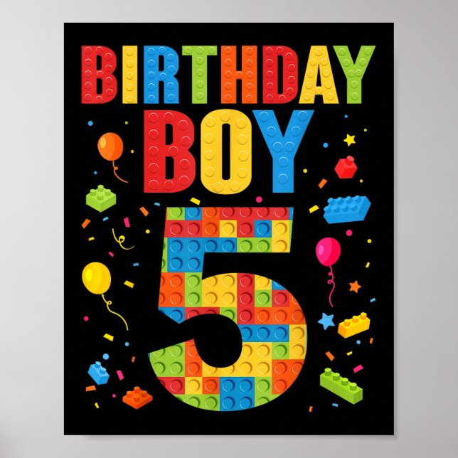 Geburtstagsjunge 5 Jahre alte Bausteine 5. Geburts Poster (Vorne)