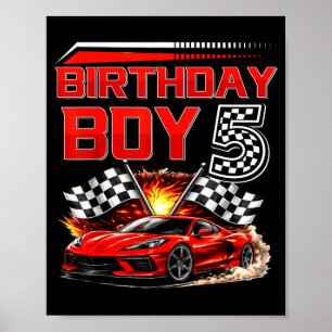 Geburtstagsjunge 5 Jahre Rennwagen 5. Geburtstag R Poster