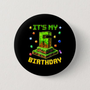 Geburtstagsjunge Es ist mein 6. Geburtstag Pixel-P Button