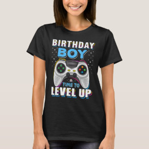 Geburtstagsjunge Zeit für Level Up Video Game Gebu T-Shirt