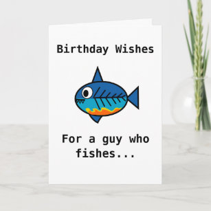 Geburtstagskarte für einen Typ, der fischen möchte Karte