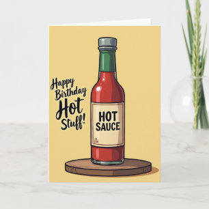 Geburtstagskarte 'Hot Stuff' Karte
