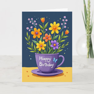 Geburtstagskarte mit floraler Teetasse voller Freu Karte