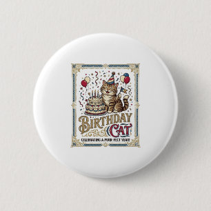 Geburtstagskatze Katze Geburtstagsalter Vintage-Ve Button