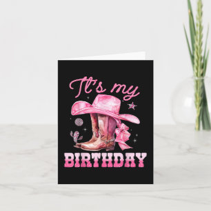 Geburtstagskind It's My Birthday Pink Western  Karte