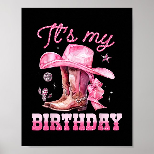 Geburtstagskind It's My Birthday Pink Western  Poster (Vorne)