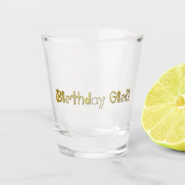 Geburtstagskind! Schnapsglas