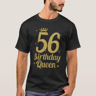 Geburtstagskönigin 56 GeburtstagskKönigin T-Shirt