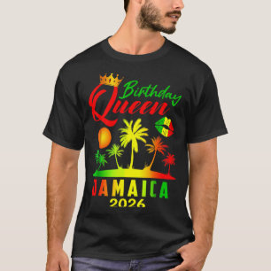 Geburtstagskönigin Jamaika Mädchen Reise 2026 Part T-Shirt
