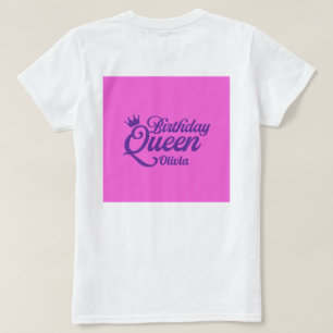 Geburtstagskönigin T-Shirt