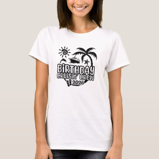 Geburtstagskreuzfahrt, Kreuzfahrtbesatzung, 2026 T-Shirt
