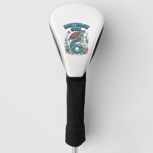 Geburtstagsmädchen 6 Meeresschildkröte Vintage-Par Golf Headcover