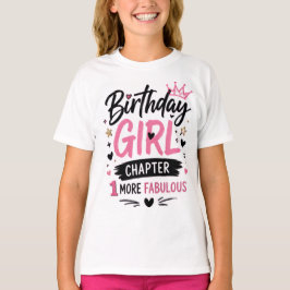 Geburtstagsmädchen Kapitel 1 Mehr Fabelhaftes Teen T-Shirt