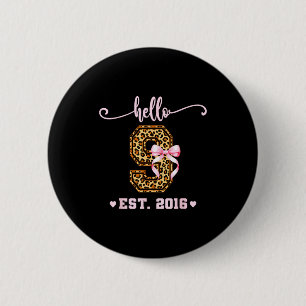 Geburtstagsmädchen Nk Coquette Bogen Hallo 9 Jahre Button