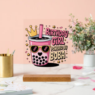 Geburtstagsmädchen Powered by Boba Bubble-Tea-Part Acrylschild
