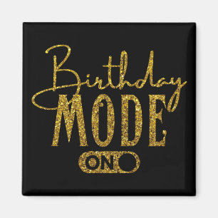 Geburtstagsmodus aktiviert   Geburtstagspartei Magnet