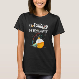 Geburtstagsoutfit für Frauen O Fish Ally One Tante T-Shirt