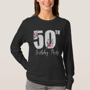 Geburtstagsparty 50. Geburtstagsparty 1972 T-Shirt