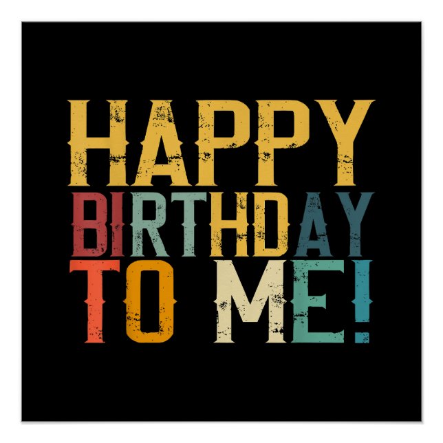 Geburtstagsparty zum Geburtstag von mir Poster (Vorderseite)