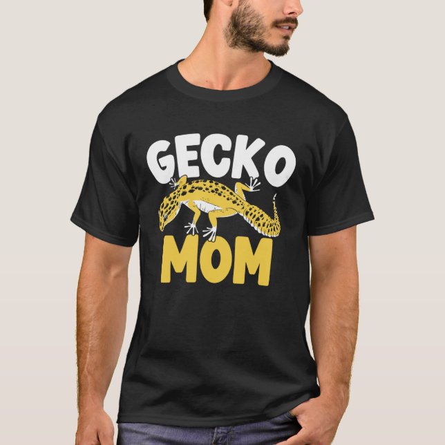 Gecko Mom Reptile Leopard Gecko  Lizard  1 T-Shirt (Vorderseite)