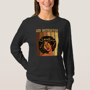 Ged Instructor Afro American Black History T-Shirt