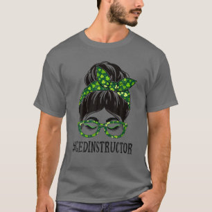 GED Instructor Women Messy Bun St Patrick's Day T-Shirt