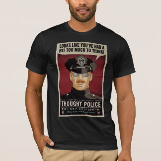 Gedanken-Polizei-Shirt T-Shirt