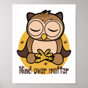 Gedanken über Materie Kawaii lustige Eule mit Yoga Poster
