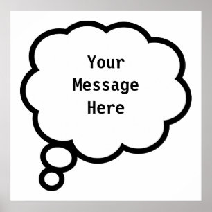 Gedankenblase, YourMessageHere Poster