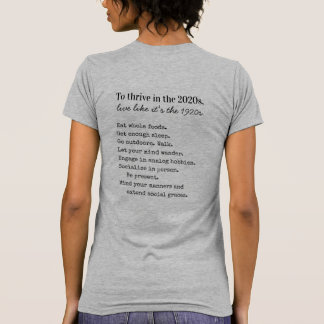 Gedeihen Sie in den 2020er Jahren Analogleben T-Shirt