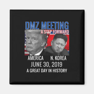 Gedenken an Trump Usa Jong Un N Korea Dmz Meetin Magnet