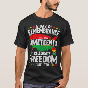 Gedenken feiern Freiheit Juneteenth schwarz T-Shirt