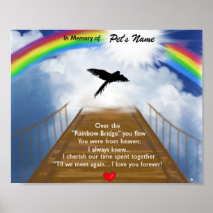 Gedenkgedicht von Rainbow Bridge für Vögel Poster