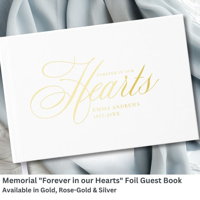 Gedenkstätte "Forever in our Hearts" Gold Foil, Wh Gästebuch (Memorial "Forever in our Hearts" Gold-Foil, White Foil Guest Book)