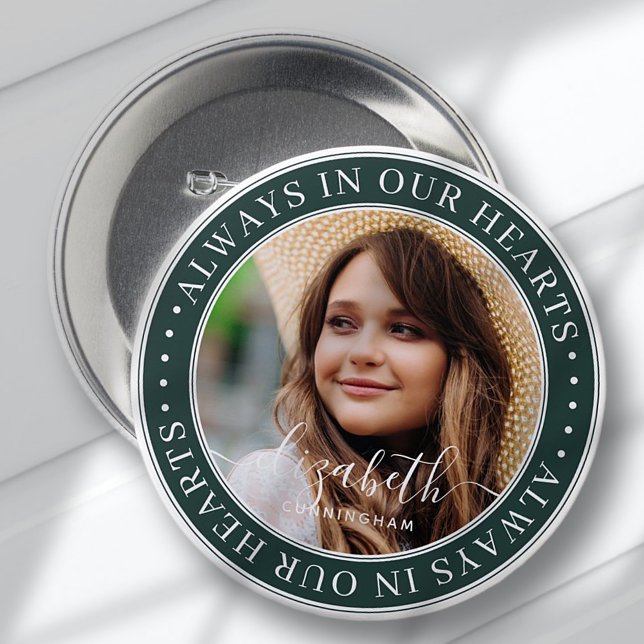 Gedenkstätte immer in unserem Herzen Elegantes Fot Button (Von Creator hochgeladen)