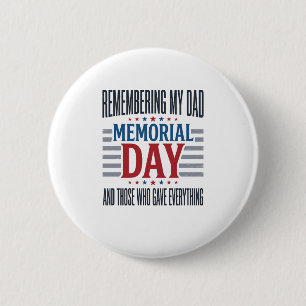 Gedenktag Dad Tribut Patriotisch Button