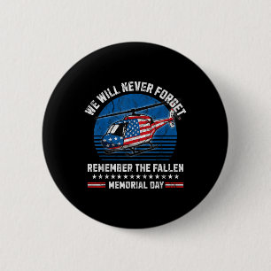 Gedenktag: Wir werden die US-Flagge nie vergessen Button