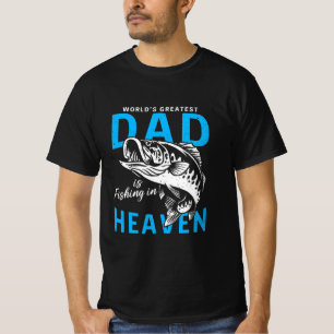 Gedenkwelt Bester Vater ist der Fischfang im Himme T-Shirt