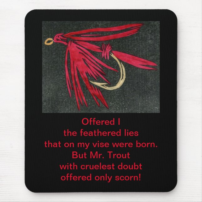 Gedicht "Grausame Forelle" mit der "Red Ibis" Nass Mousepad (Vorne)